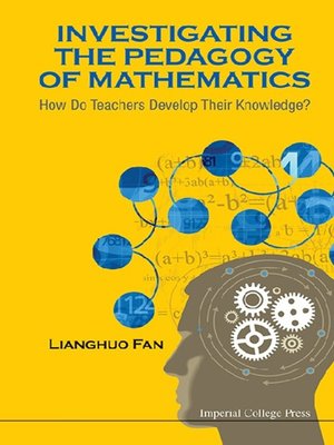 cover image of Investigating the Pedagogy of Mathematics